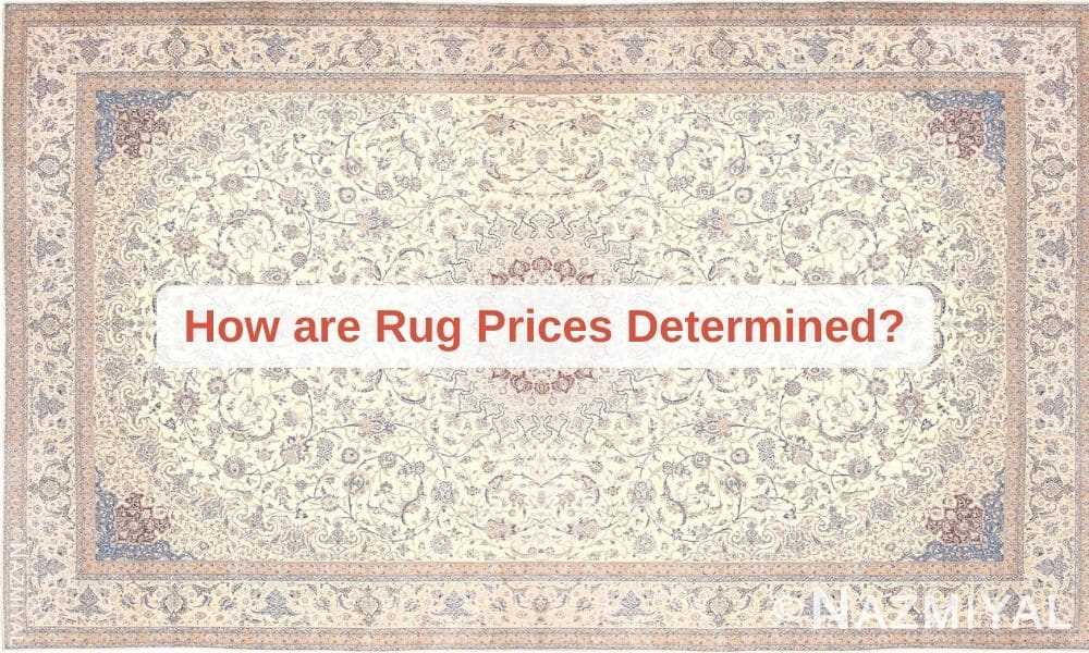 How Are Rug S Determined, Are Oriental Rugs Worth Money