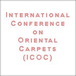 International Conference on Oriental Carpets (ICOC) by Nazmiyal Antique Rugs