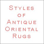 Styles of Antique Rugs by Nazmiyal Antique Rugs