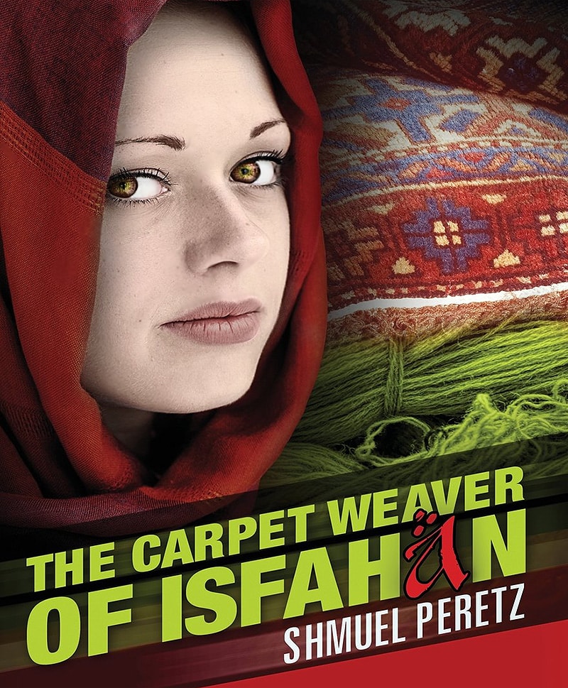 The Carpet Weaver of Isfahan by Shmuel Peretz Book Cover Of The Carpet Weaver of Isfahan by Shmuel Peretz by Nazmiyal Antique Rugs
